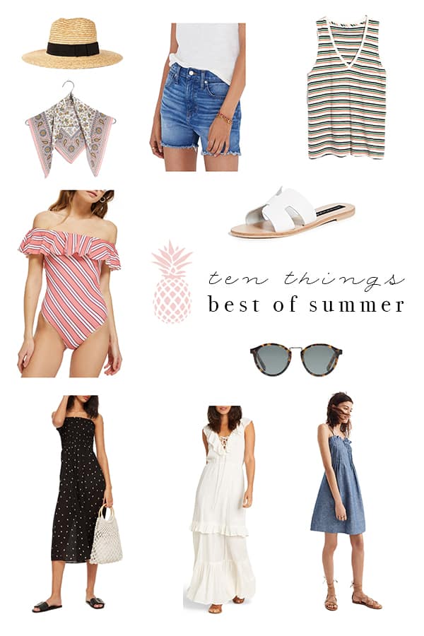 TEN THINGS TUESDAY | MY FAVORITE SUMMER ITEMS