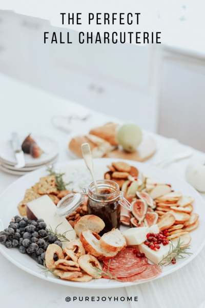 The Perfect Fall Charcuterie - Pure Joy Home